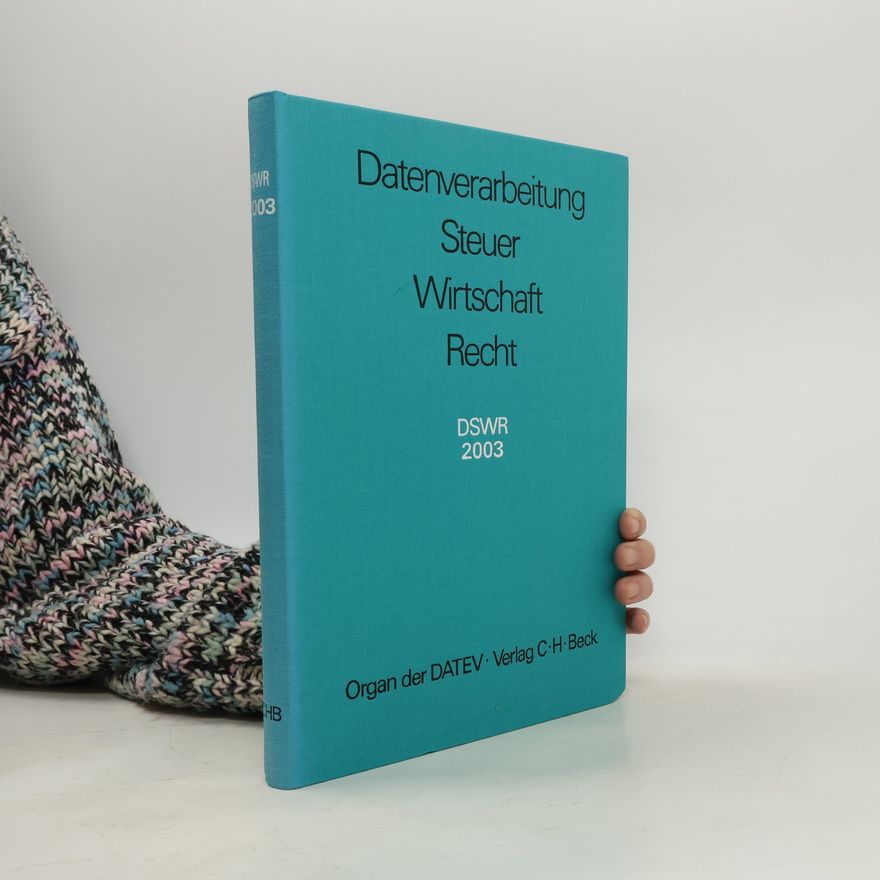 Autorenkollektiv Datenverarbeitung Steuer Wirtschaft Recht