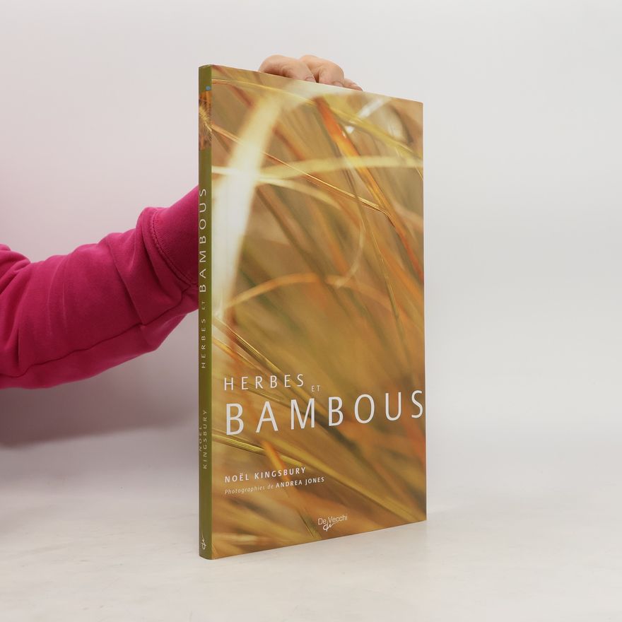Andrea Jones Herbes et bambous