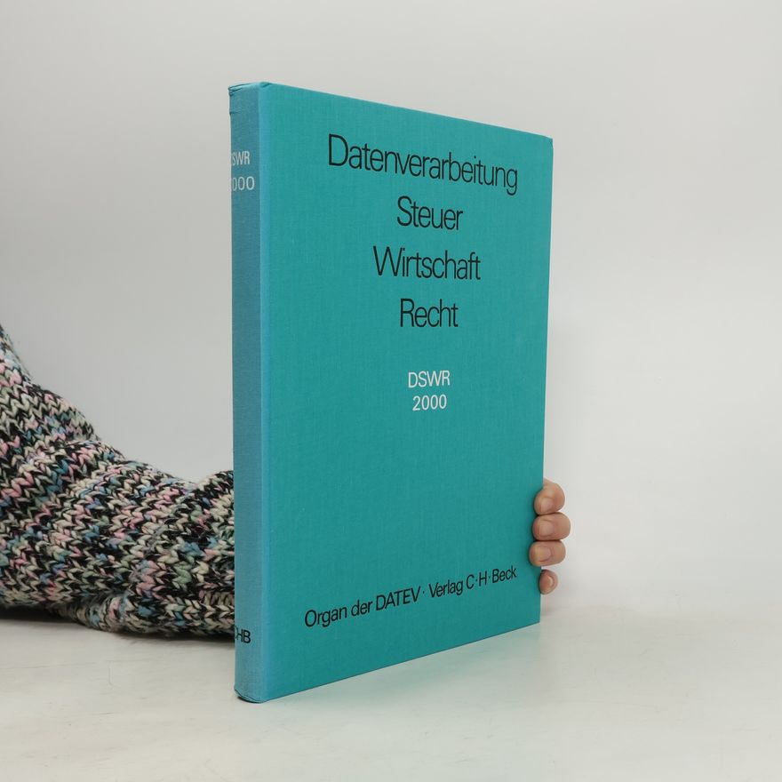 Various authors Datenverarbeitung Steuer Wirtschaft Recht