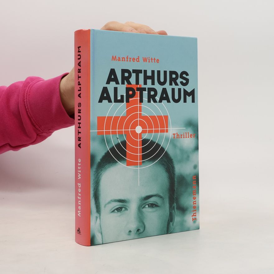 Manfred Witte Arthurs Alptraum