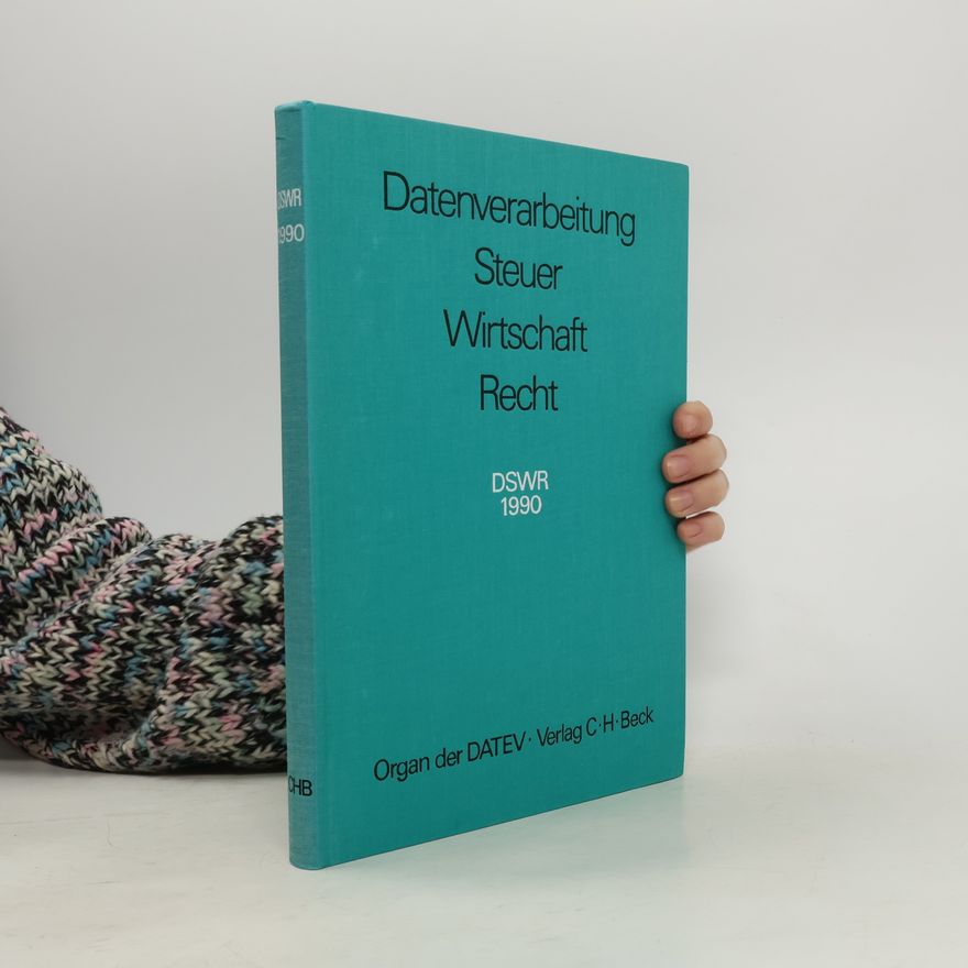 Various authors Datenverarbeitung Steuer Wirtschaft Recht