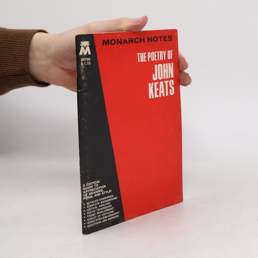 Elliott Gilbert The Poetry of John Keats