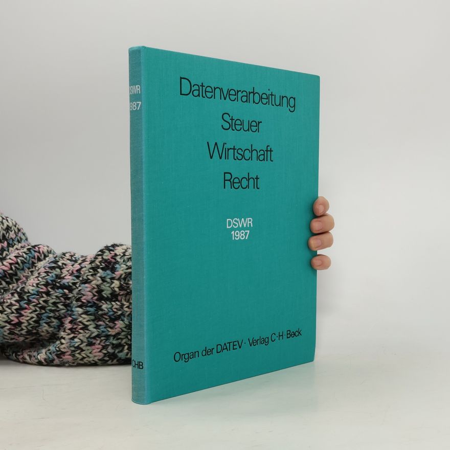 Autorenkollektiv Datenverarbeitung Steuer Wirtschaft Recht