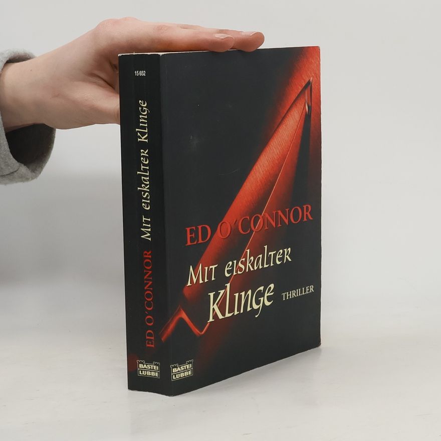 Ed O. Connor Mit eiskalter Klinge