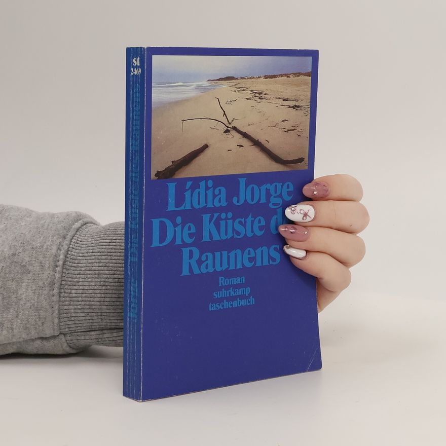 Lídia Jorge Die Küste des Raunens
