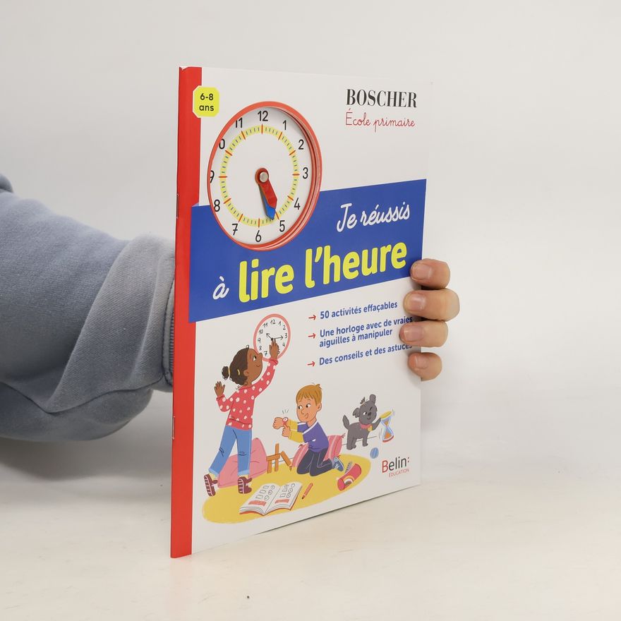 Marie-Christine Rachas Je réussis à lire l'heure