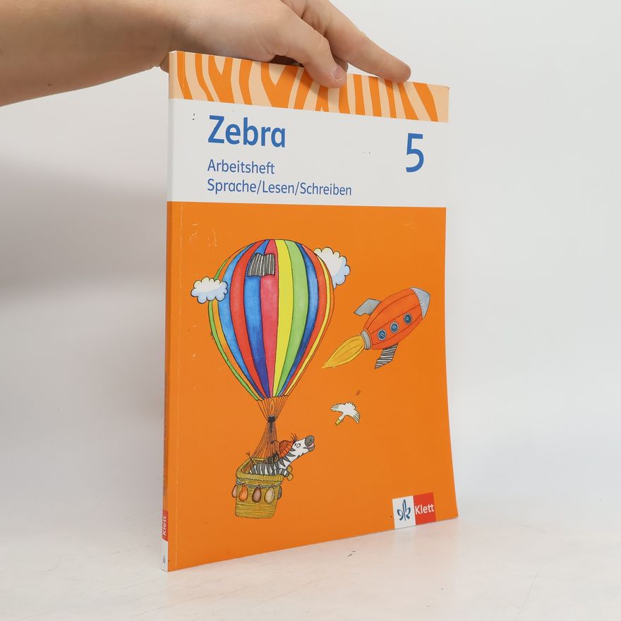 Autorenkollektiv Zebra. Arbeitsheft Sprache, Lesen, Schreiben Klasse 5. Ausgabe Berlin, Brandenburg ab 2017