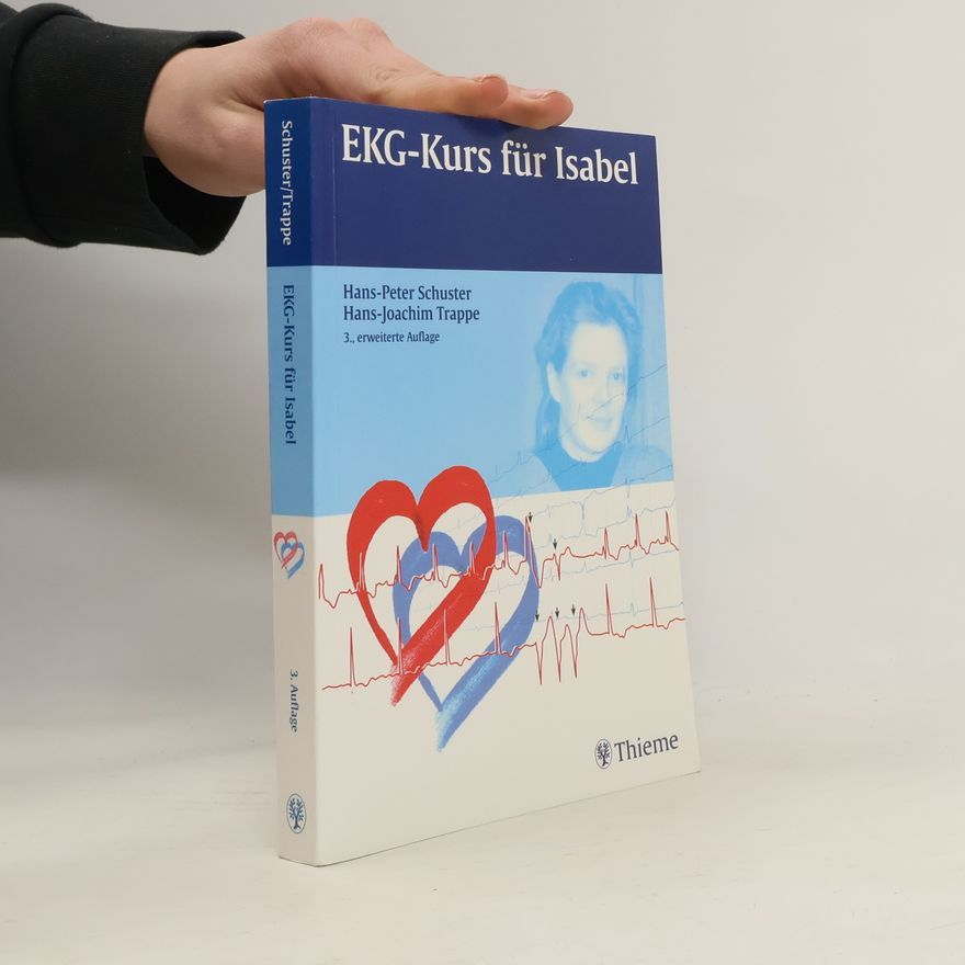 Peter Schuster EKG-Kurs für Isabel
