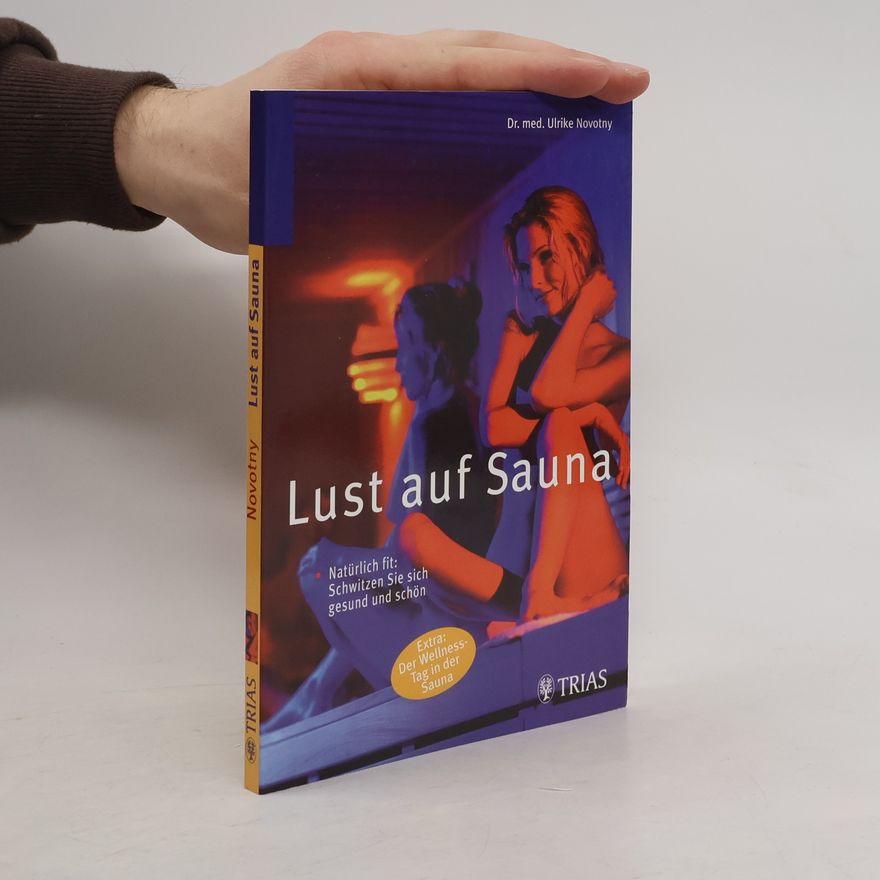 Ulrike Novotny Lust auf Sauna