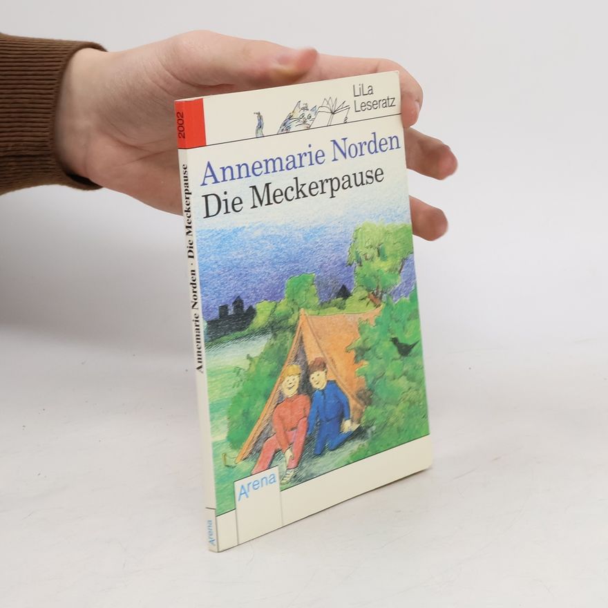 Annemarie Norden Die Meckerpause