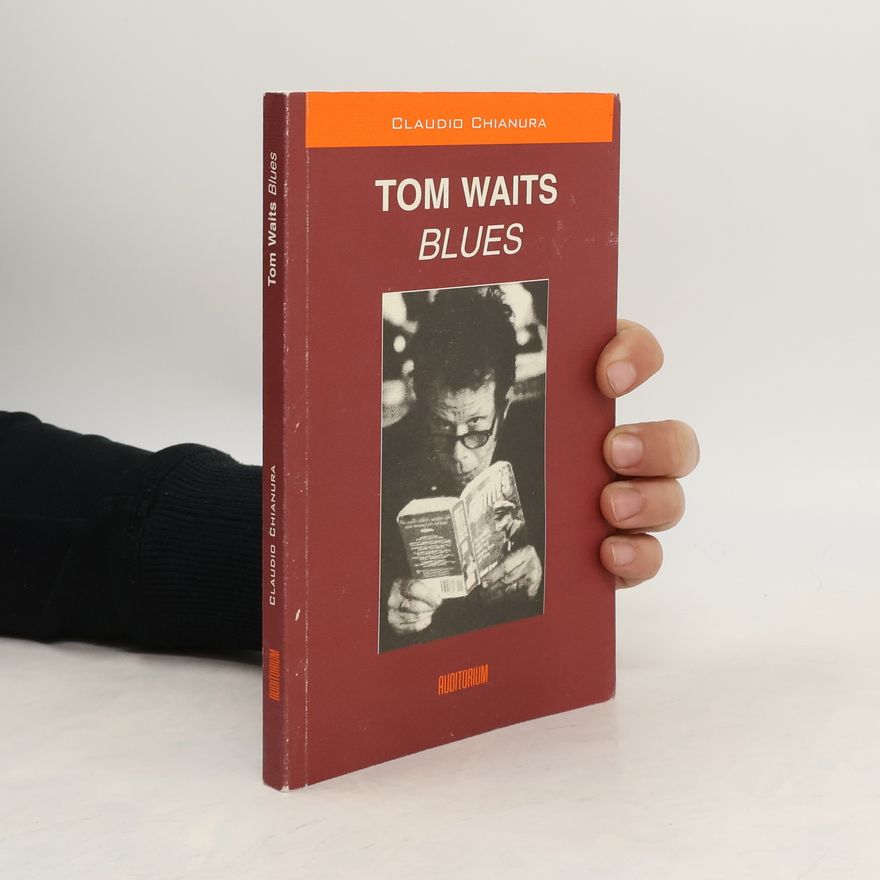 Claudio Chianura Tom Waits