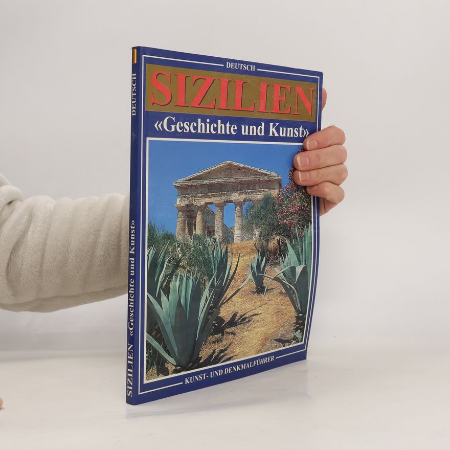 Auteurscollectief Sizilien. Geschichte und Kunst