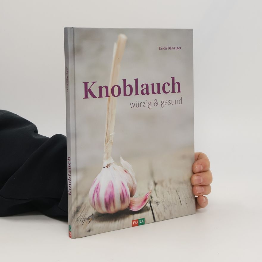 Erica Bänziger Knoblauch