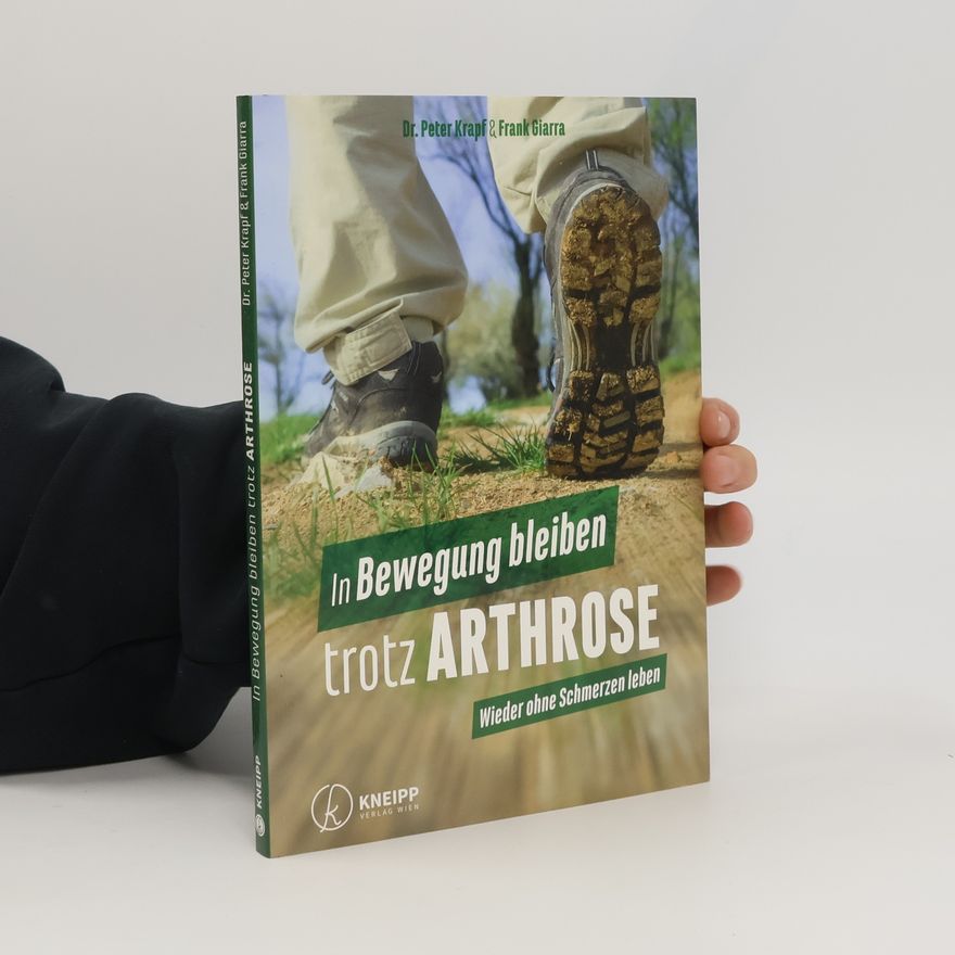 Peter Krapf In Bewegung bleiben trotz Arthrose