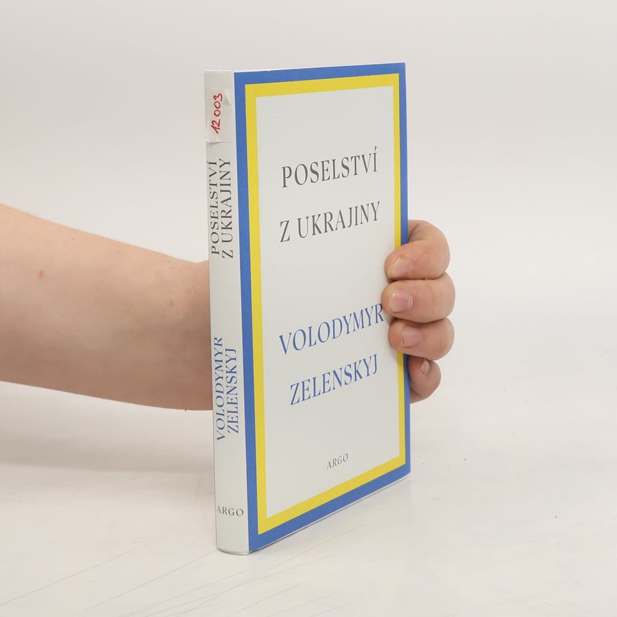 Volodymyr Zelenskyj Poselství z Ukrajiny