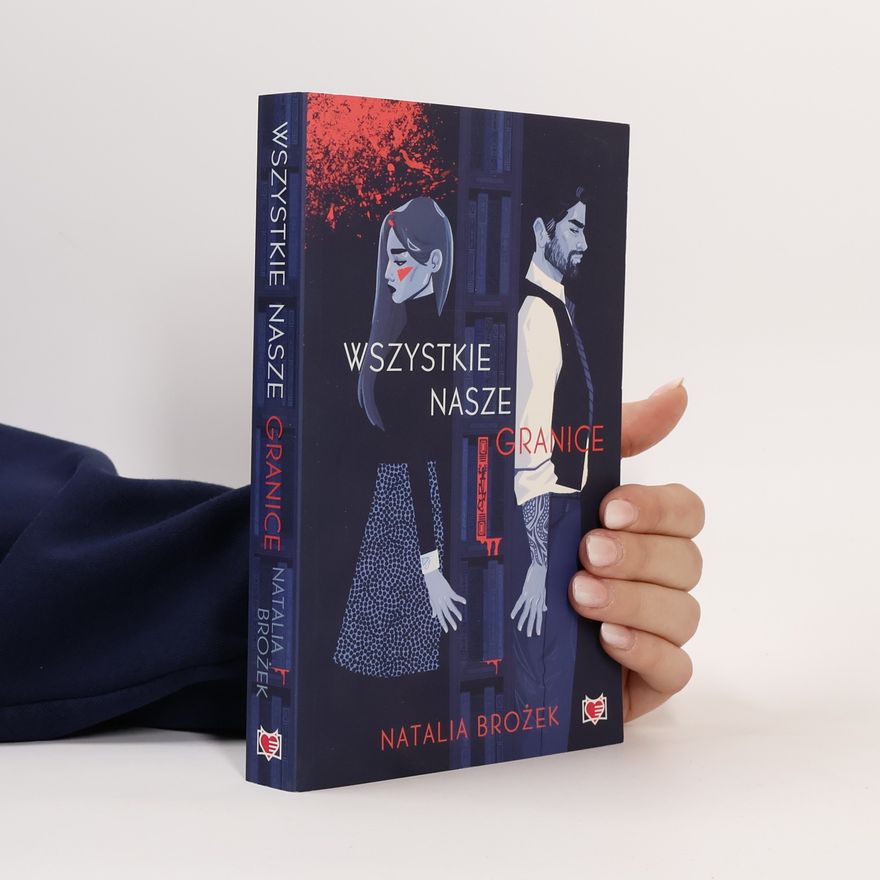 Natalia Brożek Wszystkie nasze granice