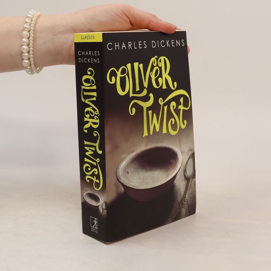 Charles Dickens Oliver Twist