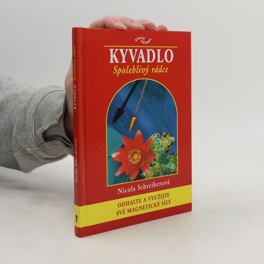 Nicola Schreiber Kyvadlo - spolehlivý rádce