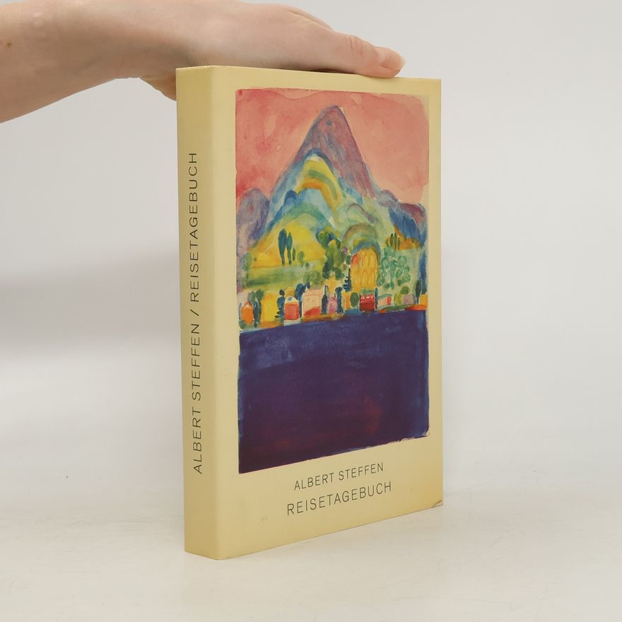 Albert Steffen Reisetagebuch