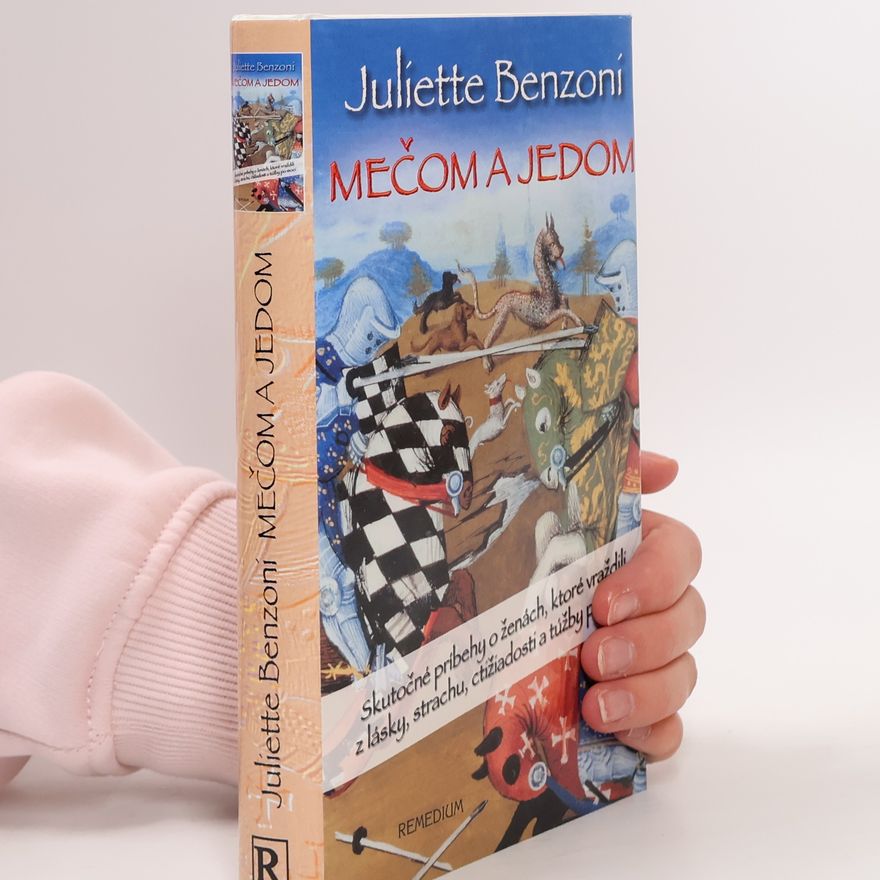 Juliette Benzoni Mečom a jedom