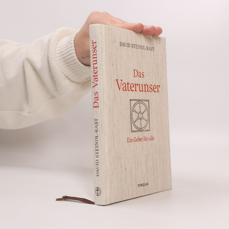 David Steindl-Rast Das Vaterunser
