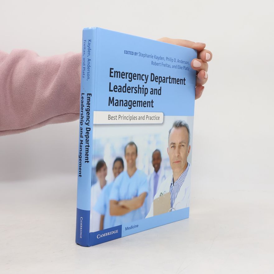 Elke Platz Emergency Department Leadership and Management