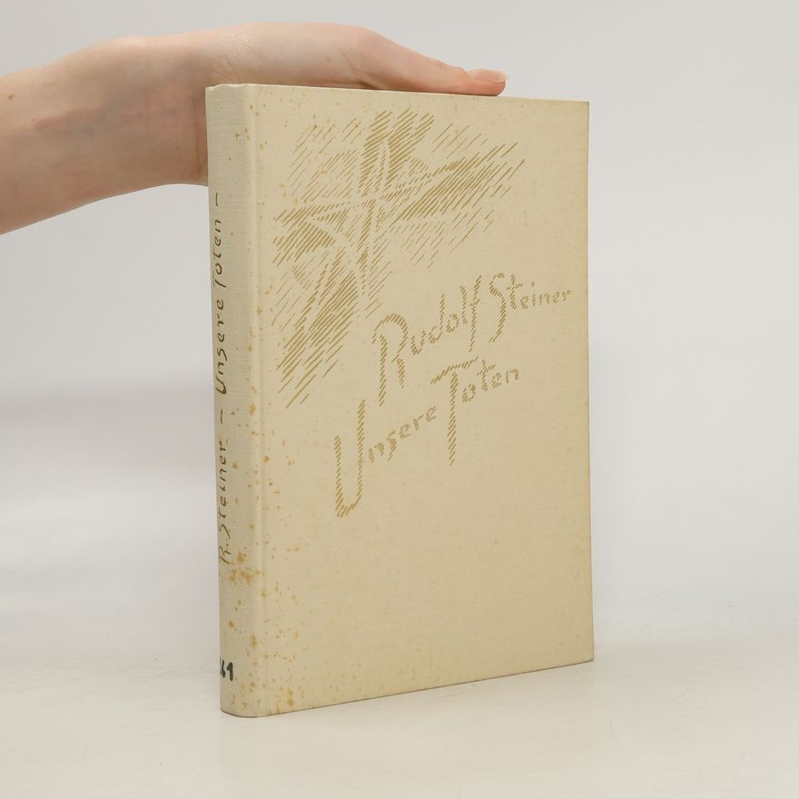 Rudolf Steiner Unsere Toten