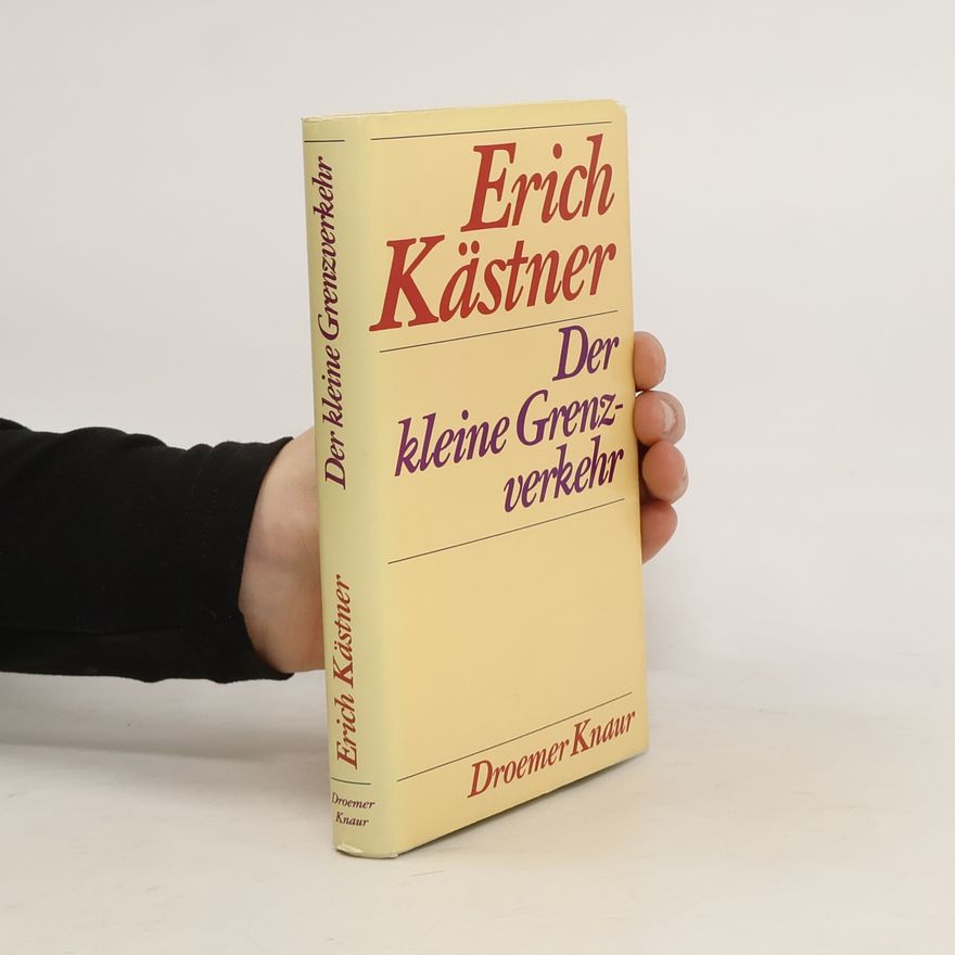 Erich Kästner Der Kleine Grenzverkehr
