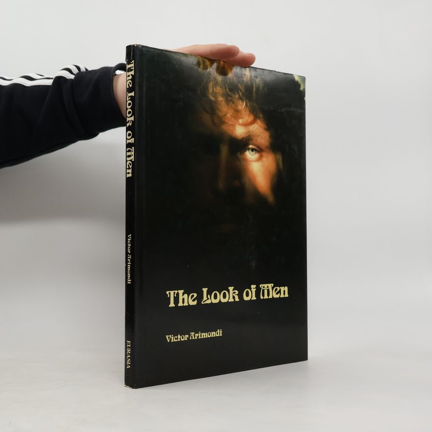 Victor Arimondi The Look of Men