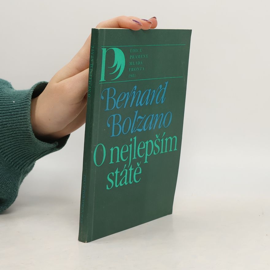 Bernard Bolzano O nejlepším státě