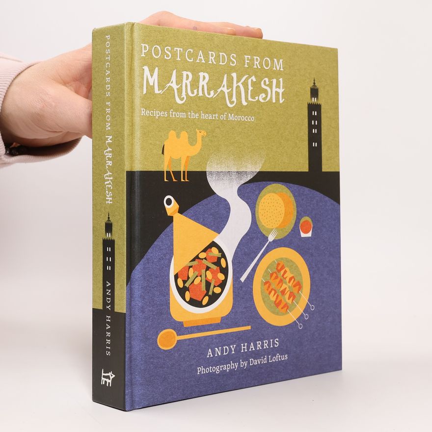 Andy Harris Postcards From Marrakesh