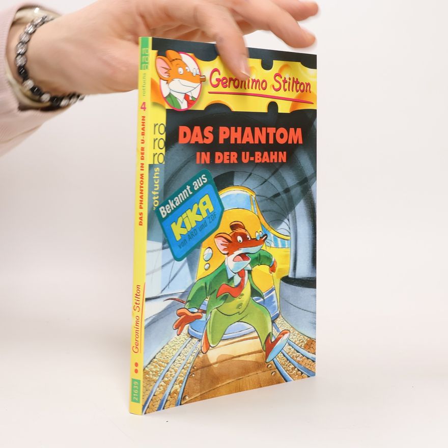 Elisabetta Dami Geronimo Stilton. Das Phantom in der U-Bahn