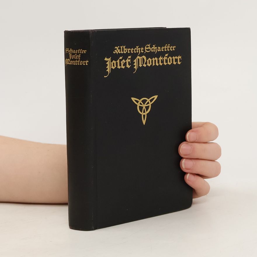 Albrecht Schaeffer Josef Montfort