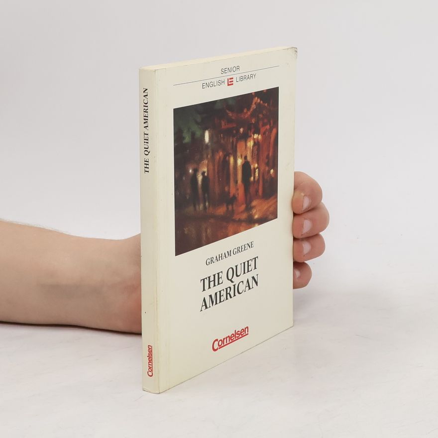 Graham Greene The Quiet American