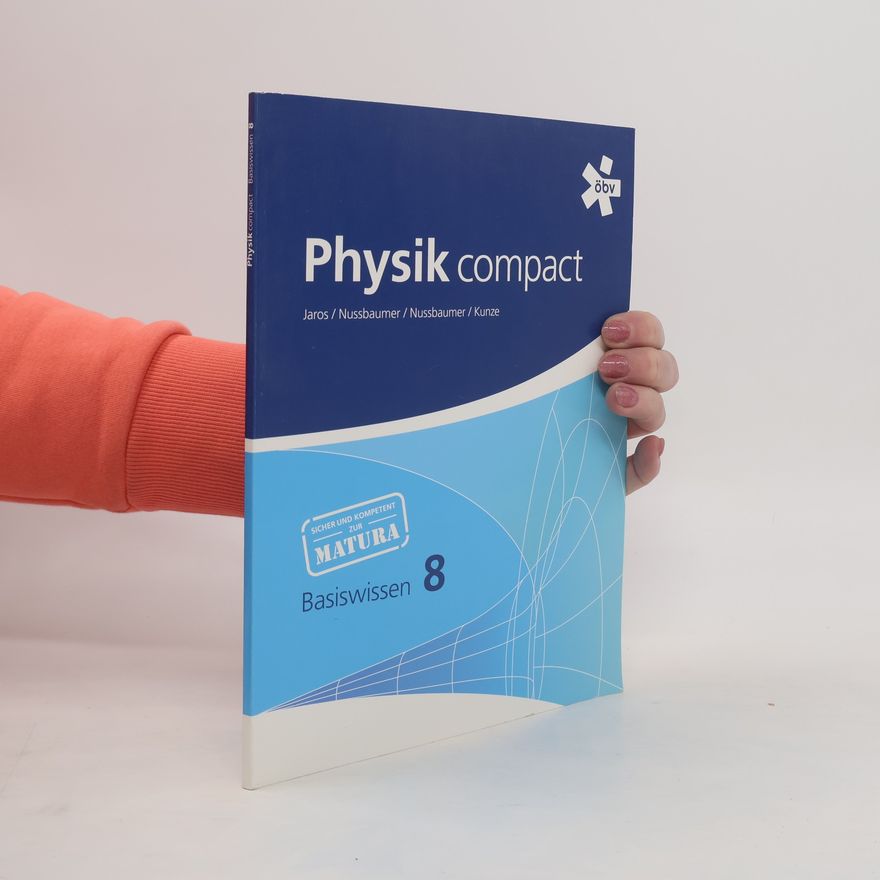 Collectif d'auteurs Physik compact 8