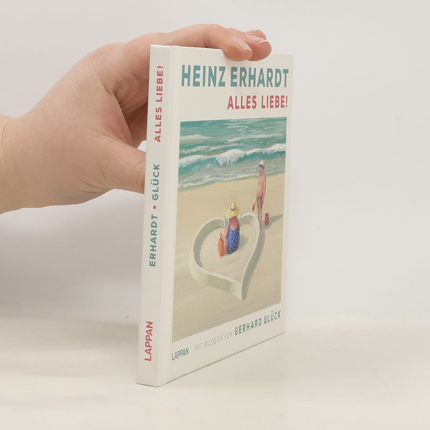 Heinz Erhardt Alles Liebe!