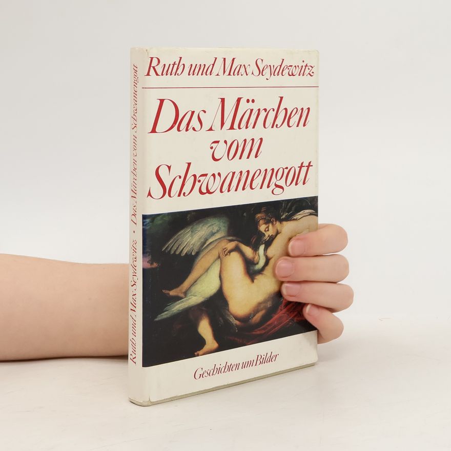 Max Seydewitz Das Märchen vom Schwanengott