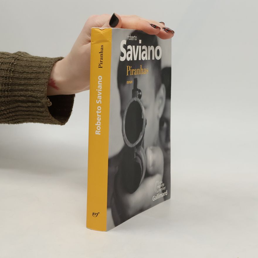 Roberto Saviano Piranhas