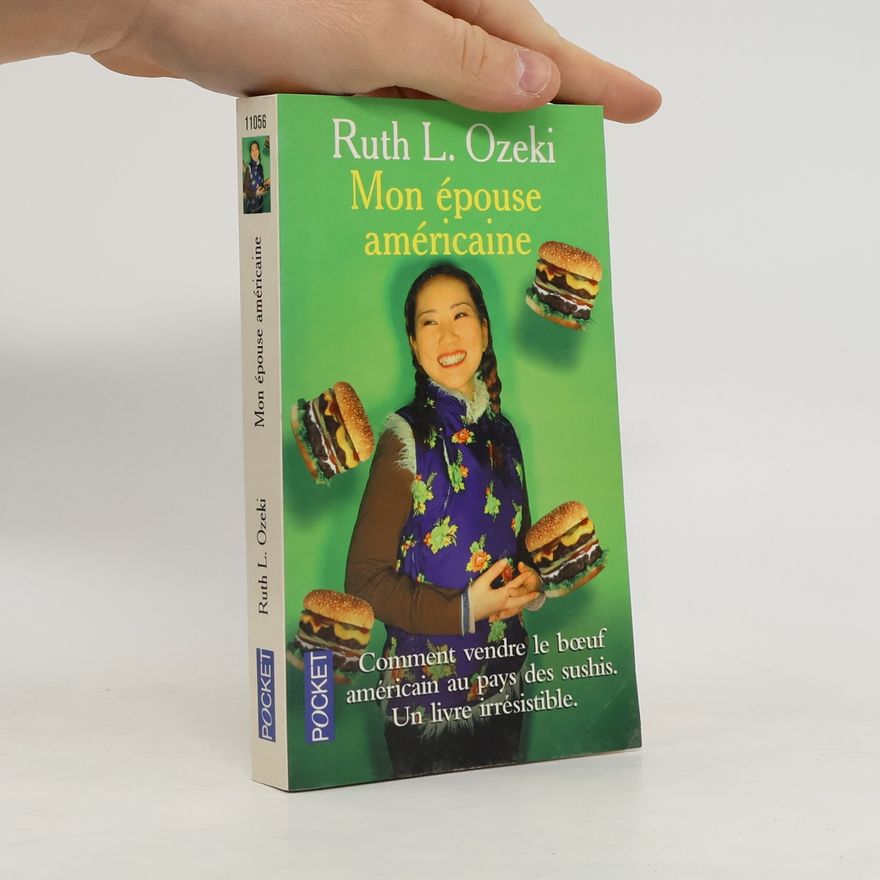 Ruth Ozeki Mon épouse américaine