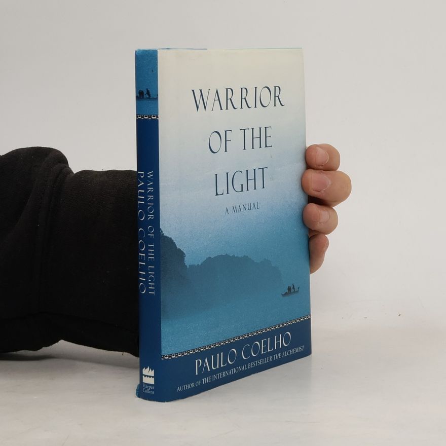 Paulo Coelho Warrior of the Light