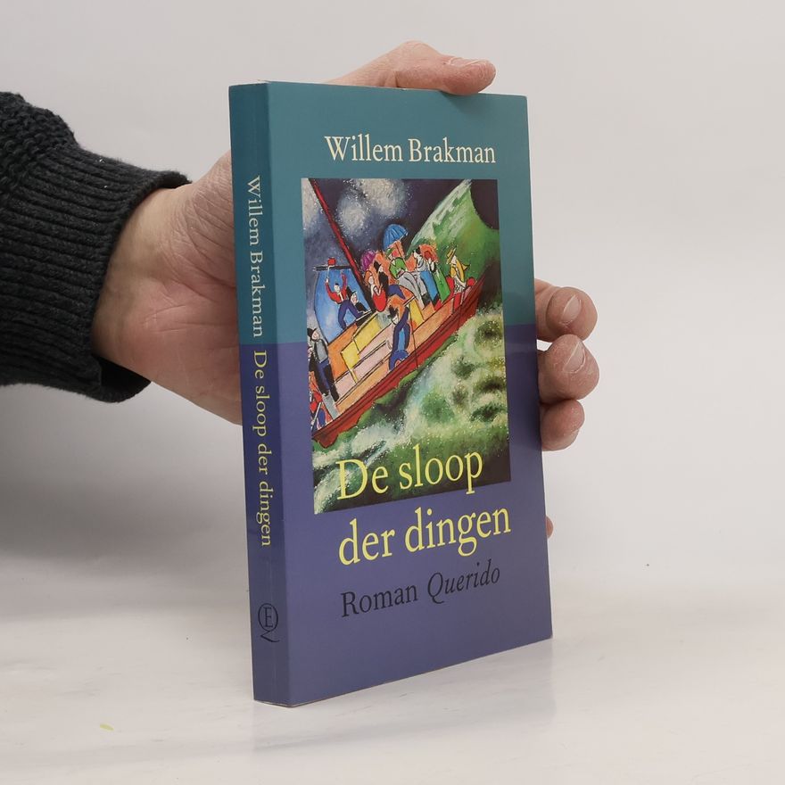 Willem Brakman De sloop der dingen
