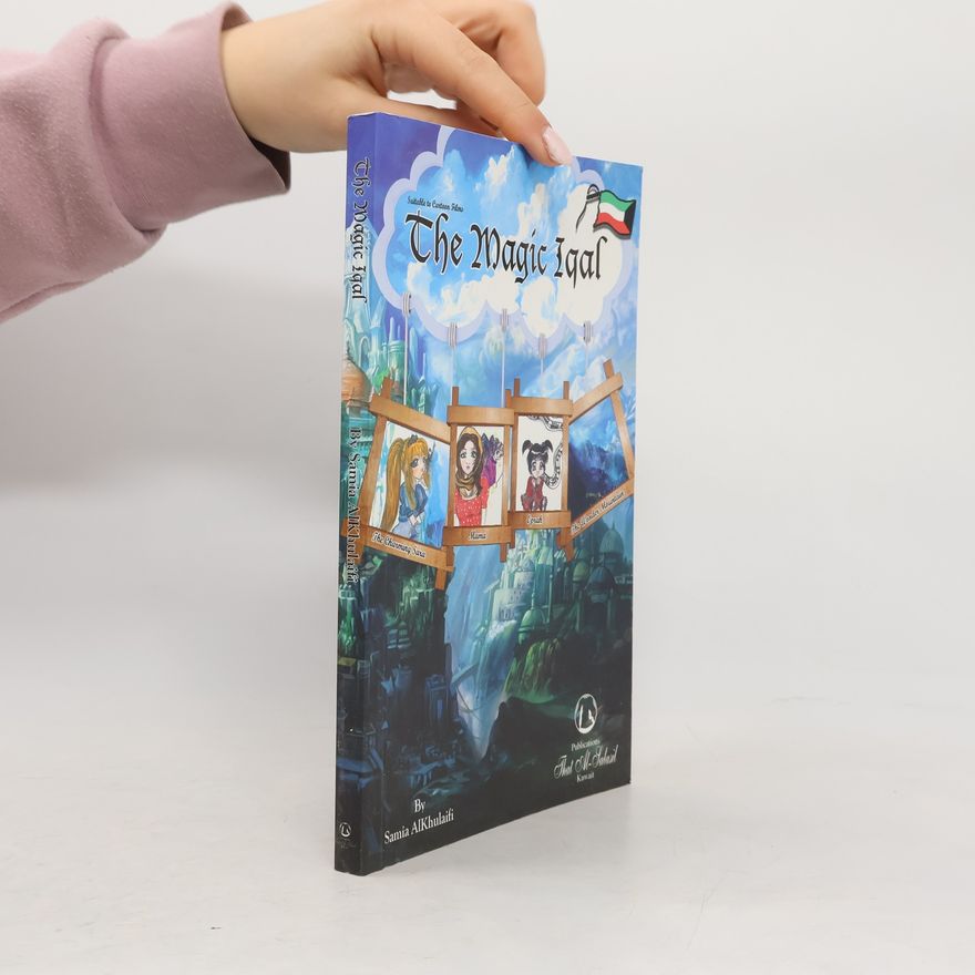 Samia Alkhulaifi The Magic Iqal