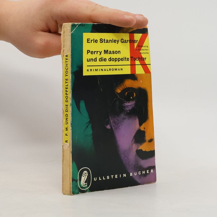 Erle Stanley Gardner Perry Mason und die doppelte Tochter