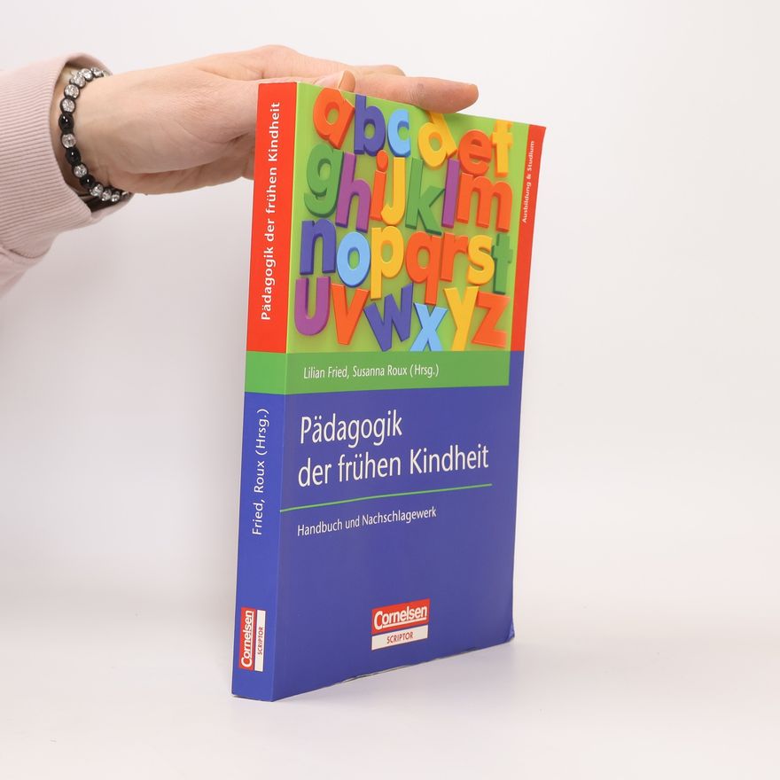 Susanna Roux Pädagogik der frühen Kindheit