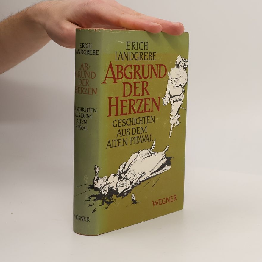 Erich Landgrebe Abgrund der Herzen
