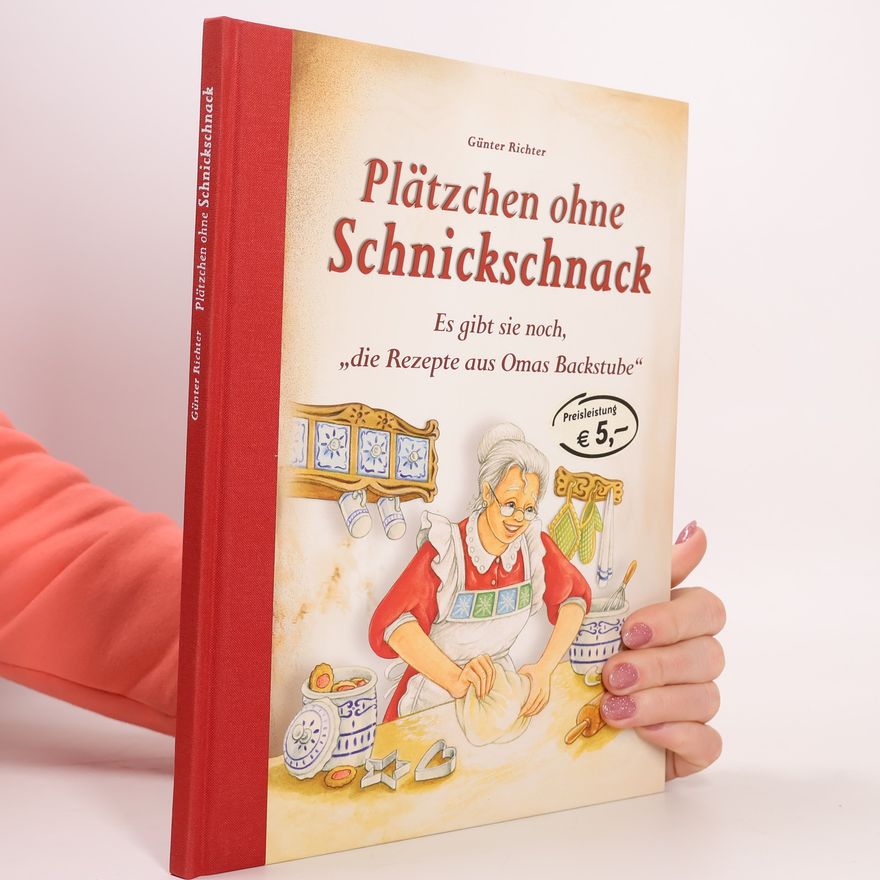 Günter Richter Plätzchen ohne Schnickschnack