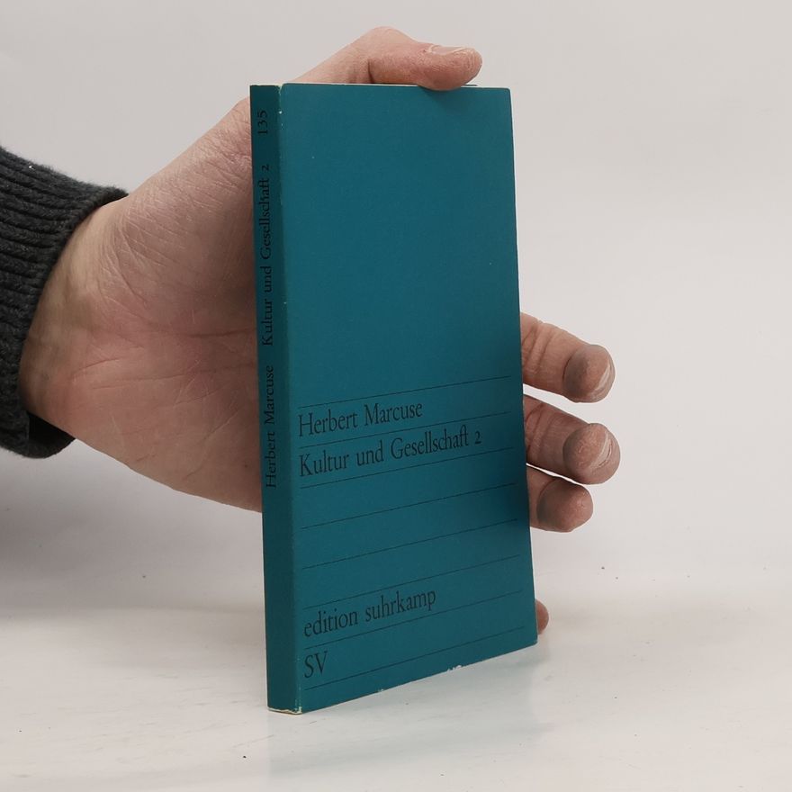 Herbert Marcuse Kultur und Gesellschaft 2