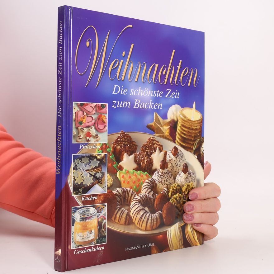 Autorenkollektiv Weihnachten. Die schönste Zeit zum Bäcken