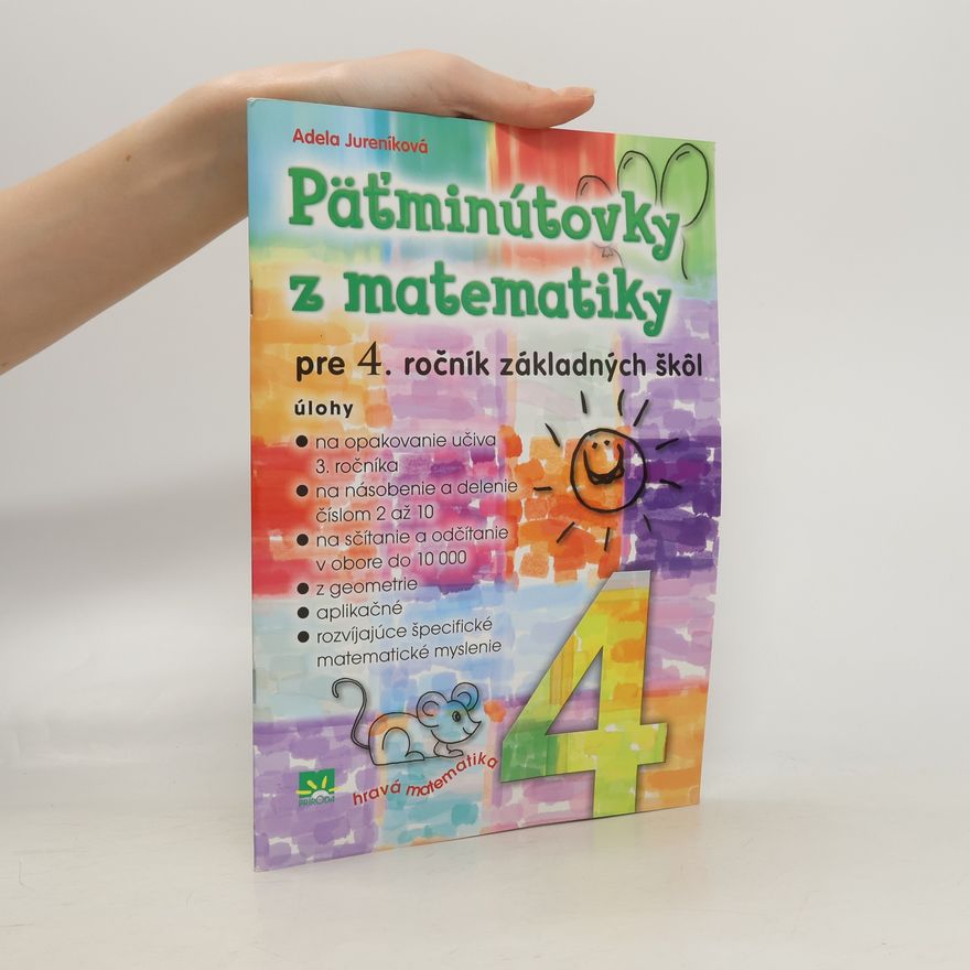 Jureníková, Adela Päťminútovky z matematiky pre 4. ročník základných škôl