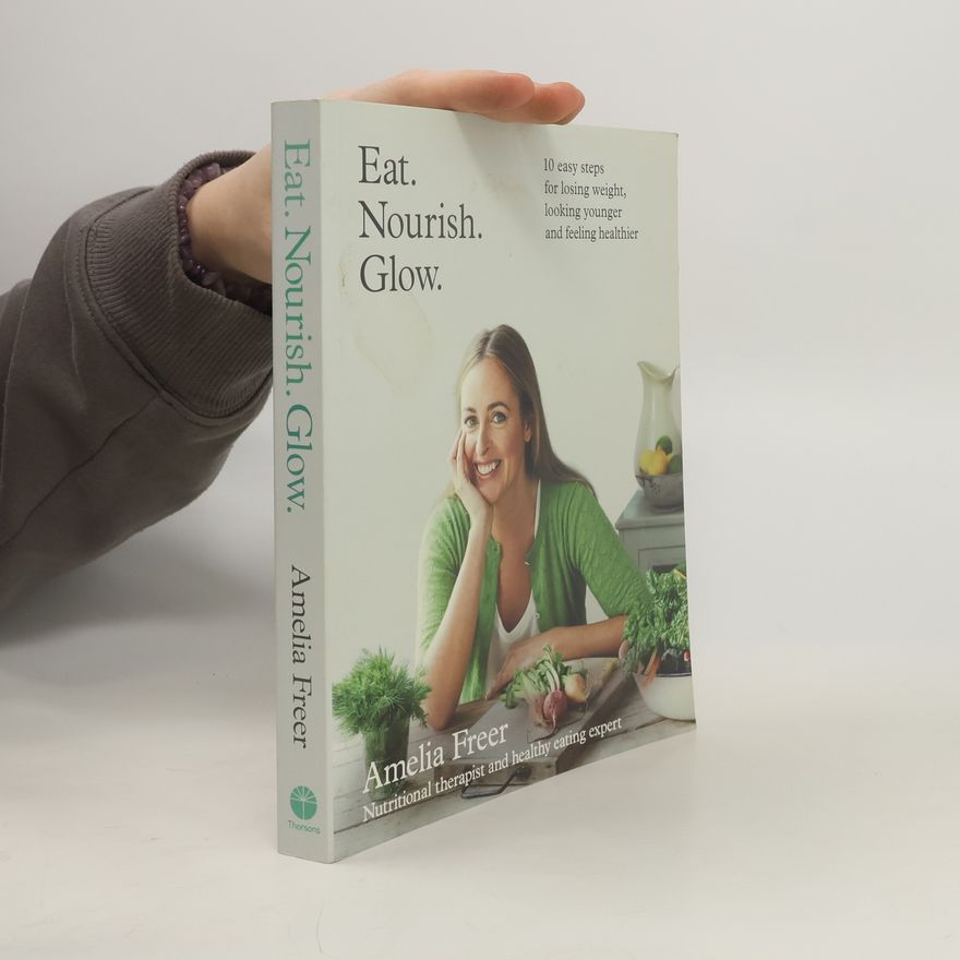 Amelia Freer Eat. Nourish. Glow.